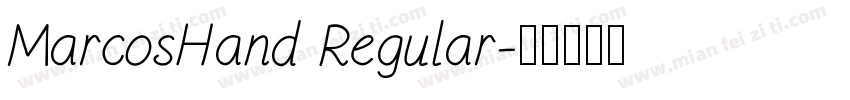 MarcosHand Regular字体转换